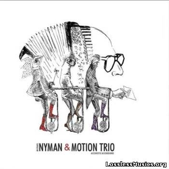 Michael Nyman & Motion Trio - Acoustic Accordions (2009)