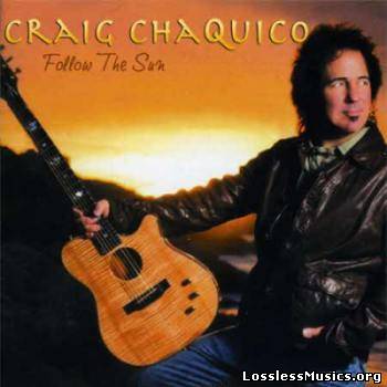 Craig Chaquico - Follow the Sun (2009)