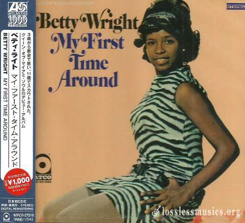 Betty Wright - My First Time Around (Japan Edition) (2012)