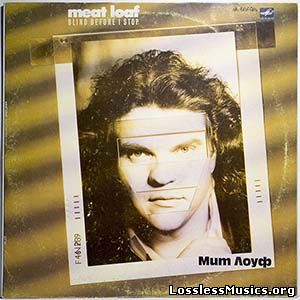Meat Loaf - Blind Before I Stop [VinylRip] (1986)