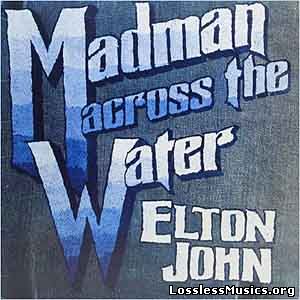 Elton John - Madman Across The Water [VinylRip] (1971)