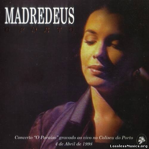 Madredeus - O Porto (1998)