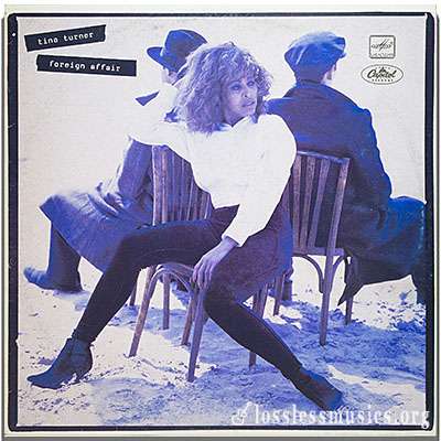 Tina Turner - Foreign Affair [VinylRip] (1989)