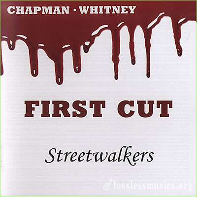 Chapman Whitney - Streetwalkers (First Cut) (1974)