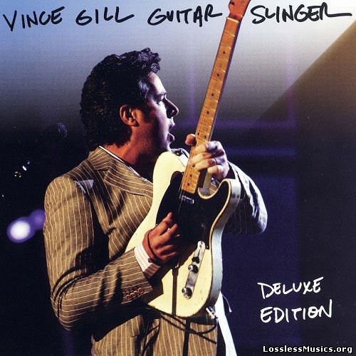 Vince Gill - Guitar Slinger (Deluxe Edition) (2011)