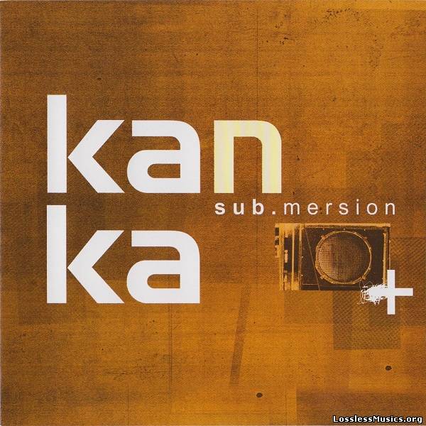 Kanka - Sub.mersion (2009)