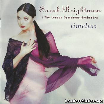 Sarah Brightman & The London Symphony Orchestra - Timeless (1997)