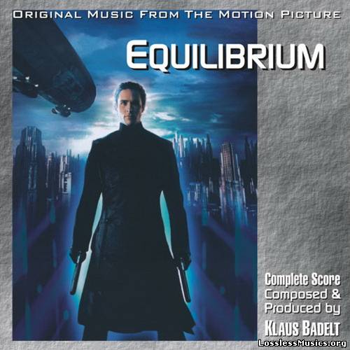 Klaus Badelt - Equilibrium OST [Complete Score] (2002)