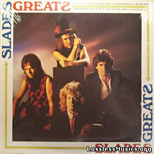 Slade - Slade's Greats [VinylRip] (1984)