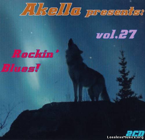 VA - Akella Presents: Rockin' Blues - Vol.27 ( 2013)