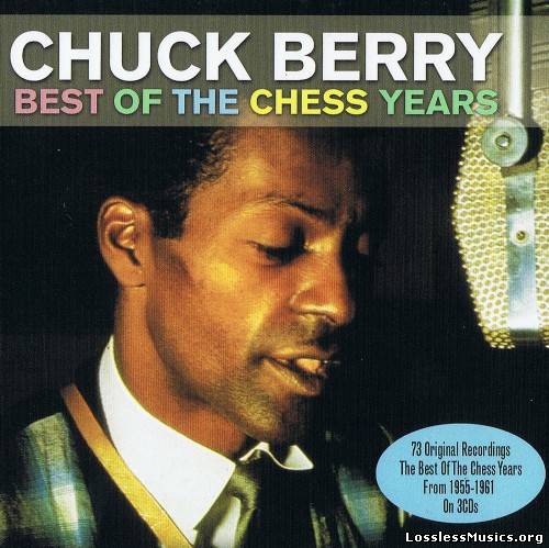 Chuck Berry - Best Of The Chess Years (2012)