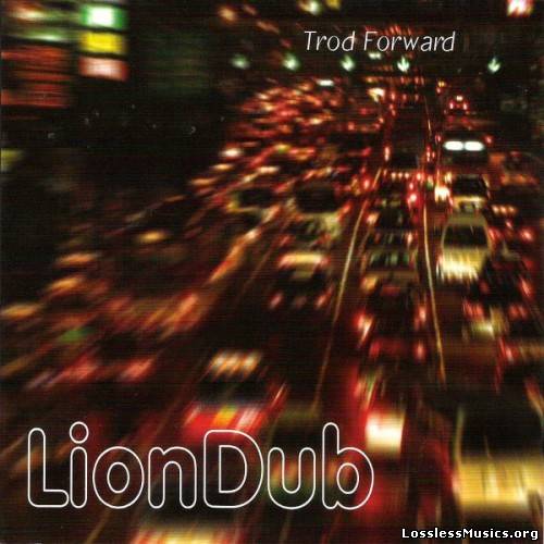 LionDub - Trod Forward (2004)