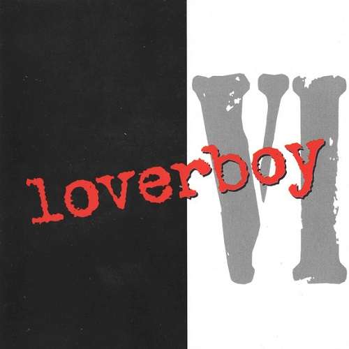 Loverboy - Loverboy VI (1997)