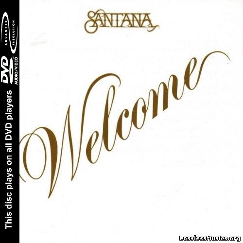 Santana - Welcome [DVD-Audio] (2005)