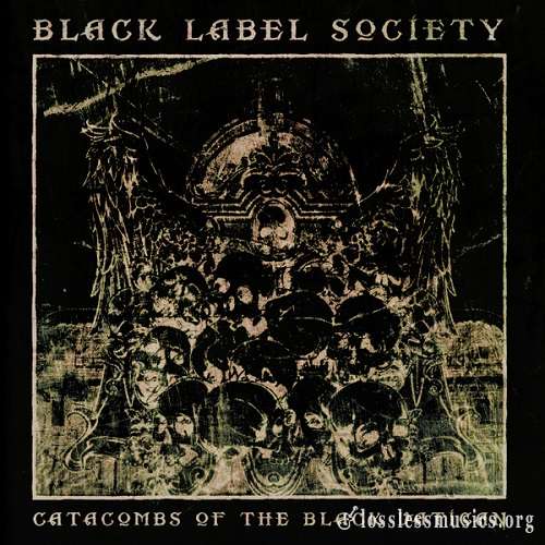 Black Label Society - Catacombs of the Black Vatican (Limited Edition) (2014)