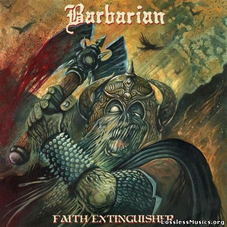 Barbarian - Faith Extinguisher (2014)