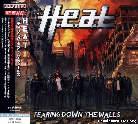 H.E.A.T - Tearing Down The Walls (Japan Edition) (2014)