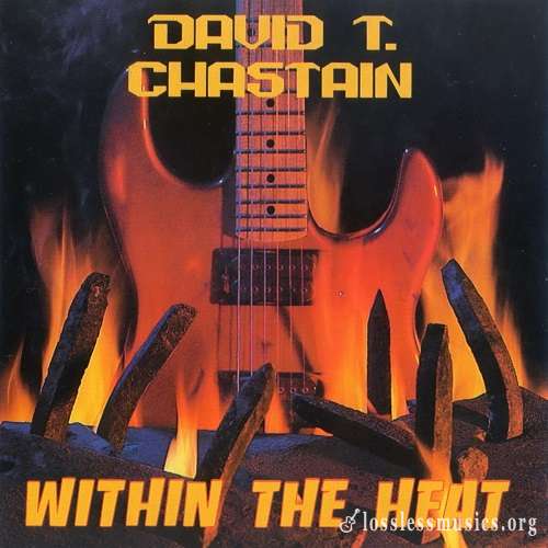 David T. Chastain - Within The Heat (1989)