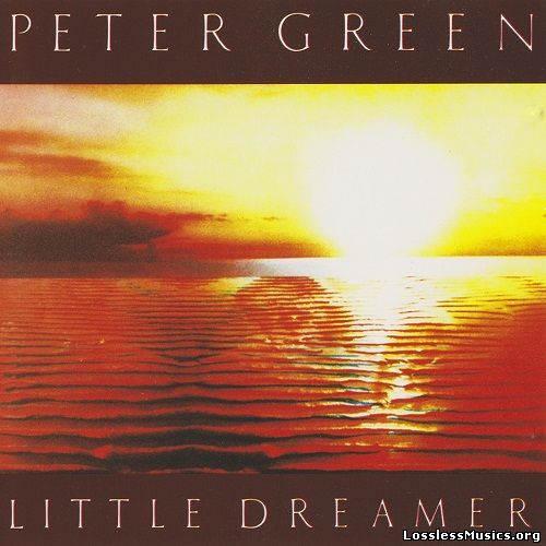 Peter Green - Little Dreamer (1991)