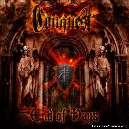 Conquest - End Of Days (2008)