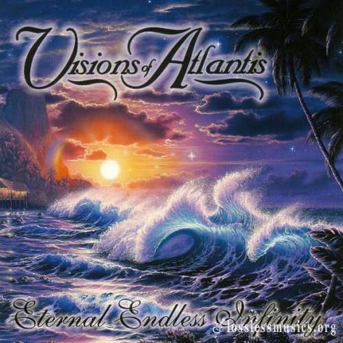 Visions Of Atlantis - Eternal Endless Infinity [Reissue 2004] (2002)