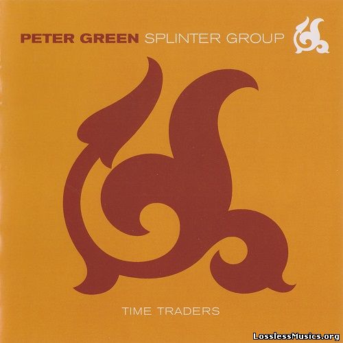 Peter Green Splinter Group - Time Traders (2001)
