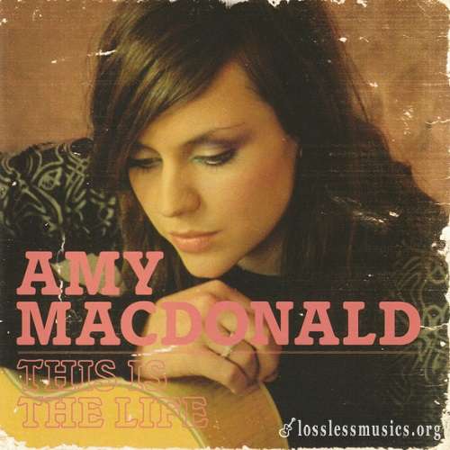 Amy Macdonald - This is the Life (Deluxe Edition) (2008)