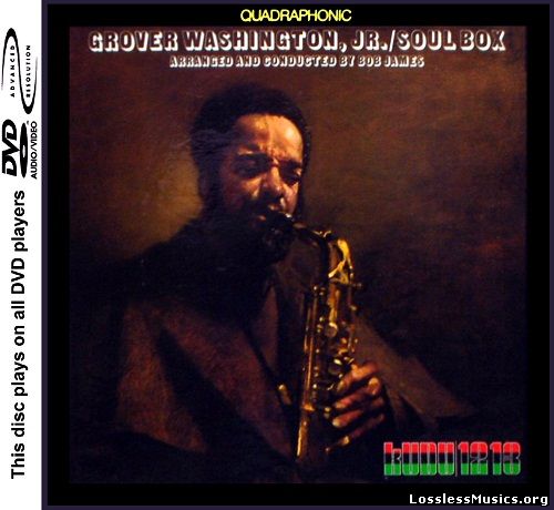 Grover Washington, Jr. - Soul Box [DVD-Audio] (1973)