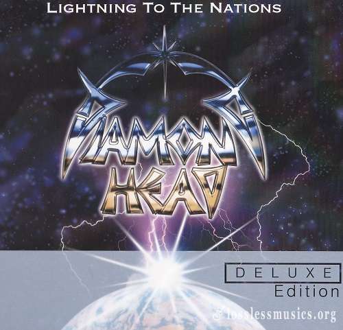 Diamond Head - Lightning To The Nations (Deluxe Edition) (2011)