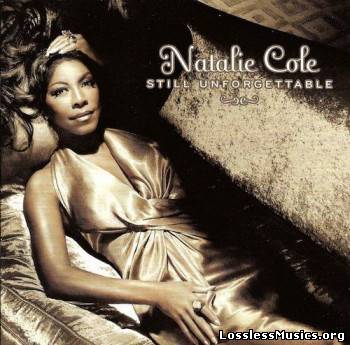Natalie Cole - Still Unforgettable (Japan Edition) (2008)