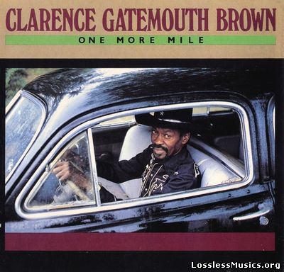 Clarence ''Gatemouth'' Brown - One More Mile (1983)