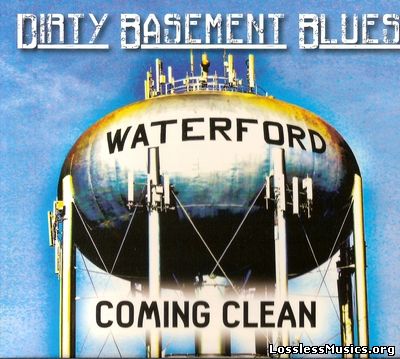 Dirty Basement Blues - Coming Clean (2014)