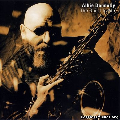 Albie Donnelly - The Spirit In Me (1994)