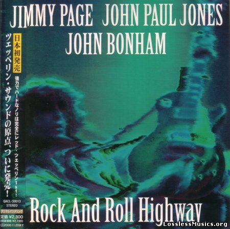 Jimmy Page, John Paul Jones, John Bonham - Rock and Roll Highway (Japan Edition) (2007)
