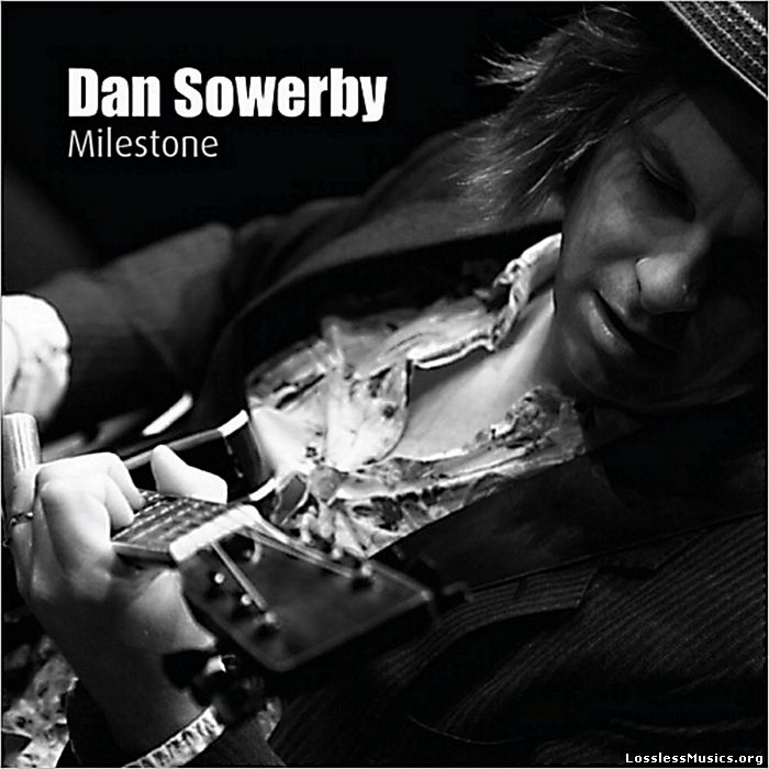 Dan Sowerby - Milestone (2013)