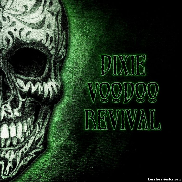 Dixie Voodoo Revival - Dixie Voodoo Revival (2013)