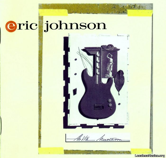 Eric Johnson - Ah Via Musicom (1990)