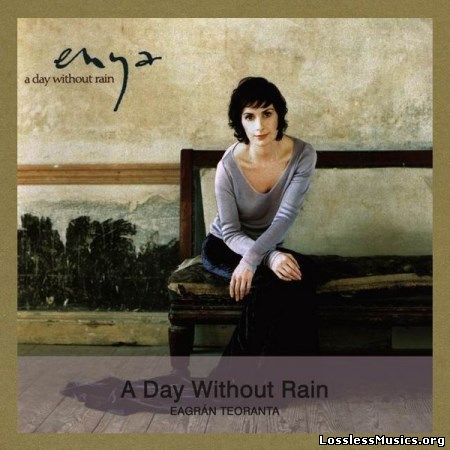 Enya - A Day Without Rain (2000) [2015]