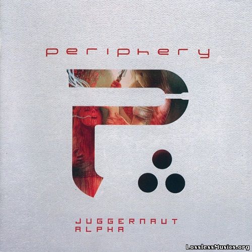 Periphery - Juggernaut: Alpha (2015)
