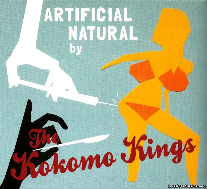 The Kokomo Kings - Artificial Natural (2013)