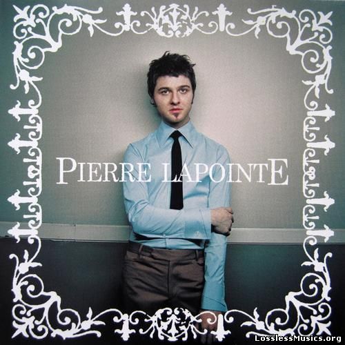 Pierre Lapointe - Pierre Lapointe (2004)