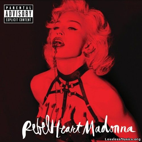 Madonna - Rebel Heart (Super Deluxe Edition) (2015)