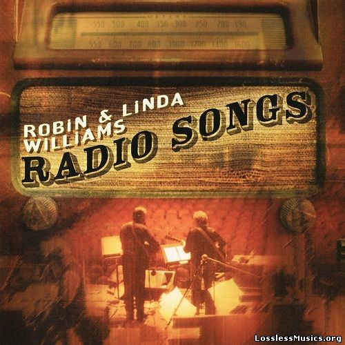 Robin & Linda Williams - Radio Songs (2007)