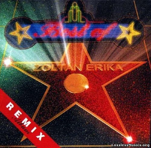 Zoltan Erika - Best Of (Remix Album) (1998)
