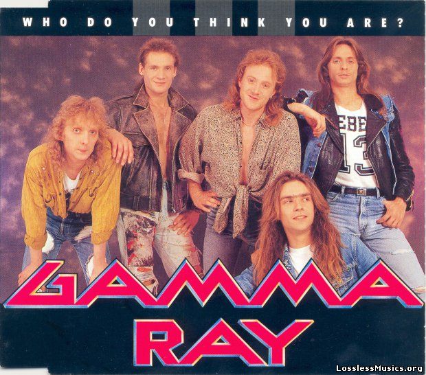 Gamma Ray - Who Do You Think You Are? (Single) [1990]