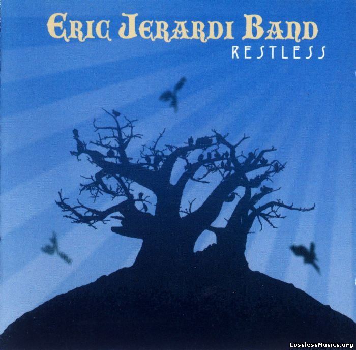 Eric Jerardi Band - Restless (2007)