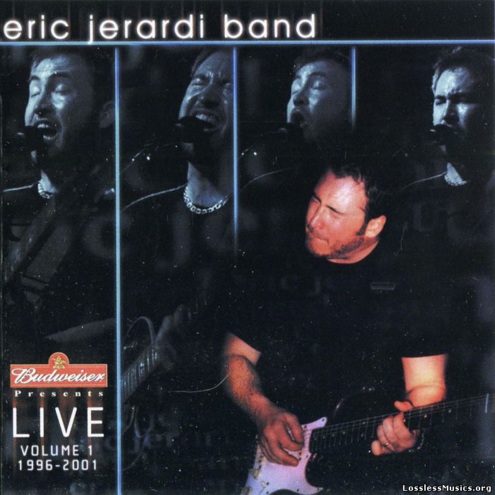 Eric Jerardi Band - Live Volume 1 1996-2001 (2001)