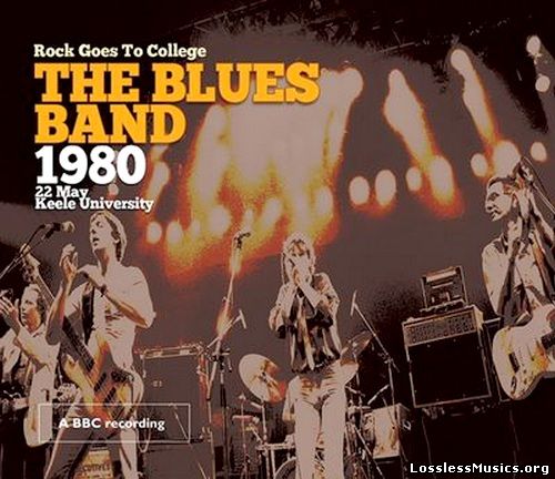 The Blues Band - Rock Goes To College: Live 1980 (2015)
