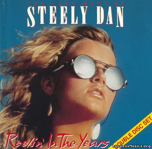Steely Dan - Reelin' In The Years - The Very Best Of (1985 / 1996)