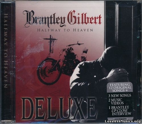 Brantley Gilbert - Halfway To Heaven (Deluxe) (2011)